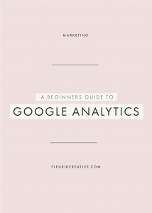 A Beginners Guide to Google Analytics