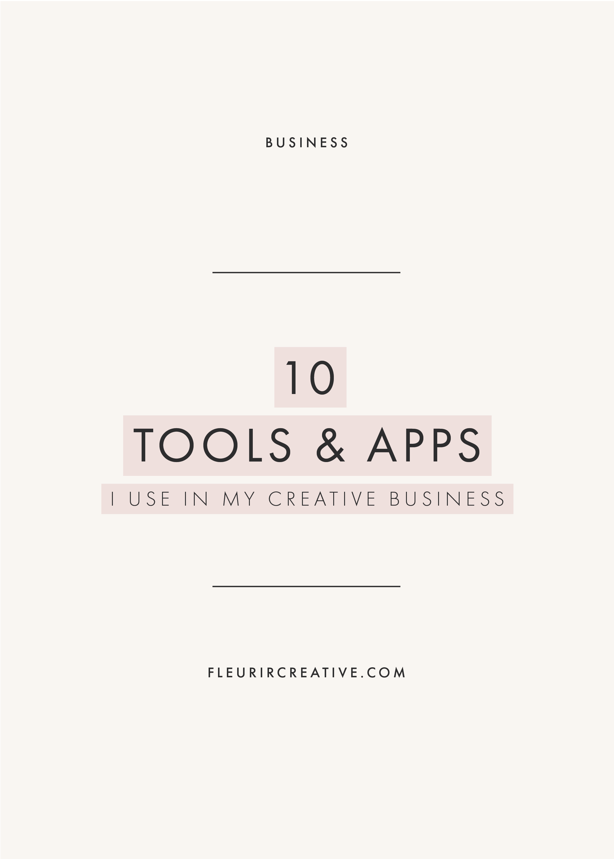 10 Tools and Apps I Use In My Creative Business