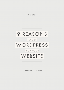 9 Reasons to Use WordPress for Your Website | Website Designer for Lifestyle Brands