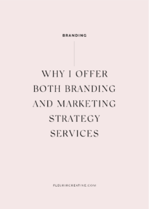 Why I Offer Both Branding & Marketing Strategy Services | Branding & Marketing for Wedding and Lifestyle Brands