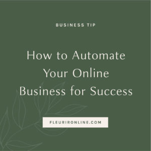 How to automate your online business for success