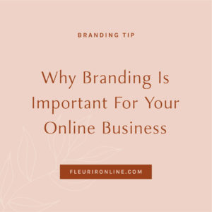 Why branding is important for your online business