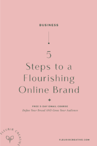 5 Steps to a Flourishing Online Brand