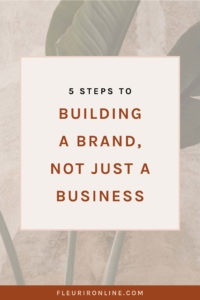 How to Build a Brand, Not Just a Business
