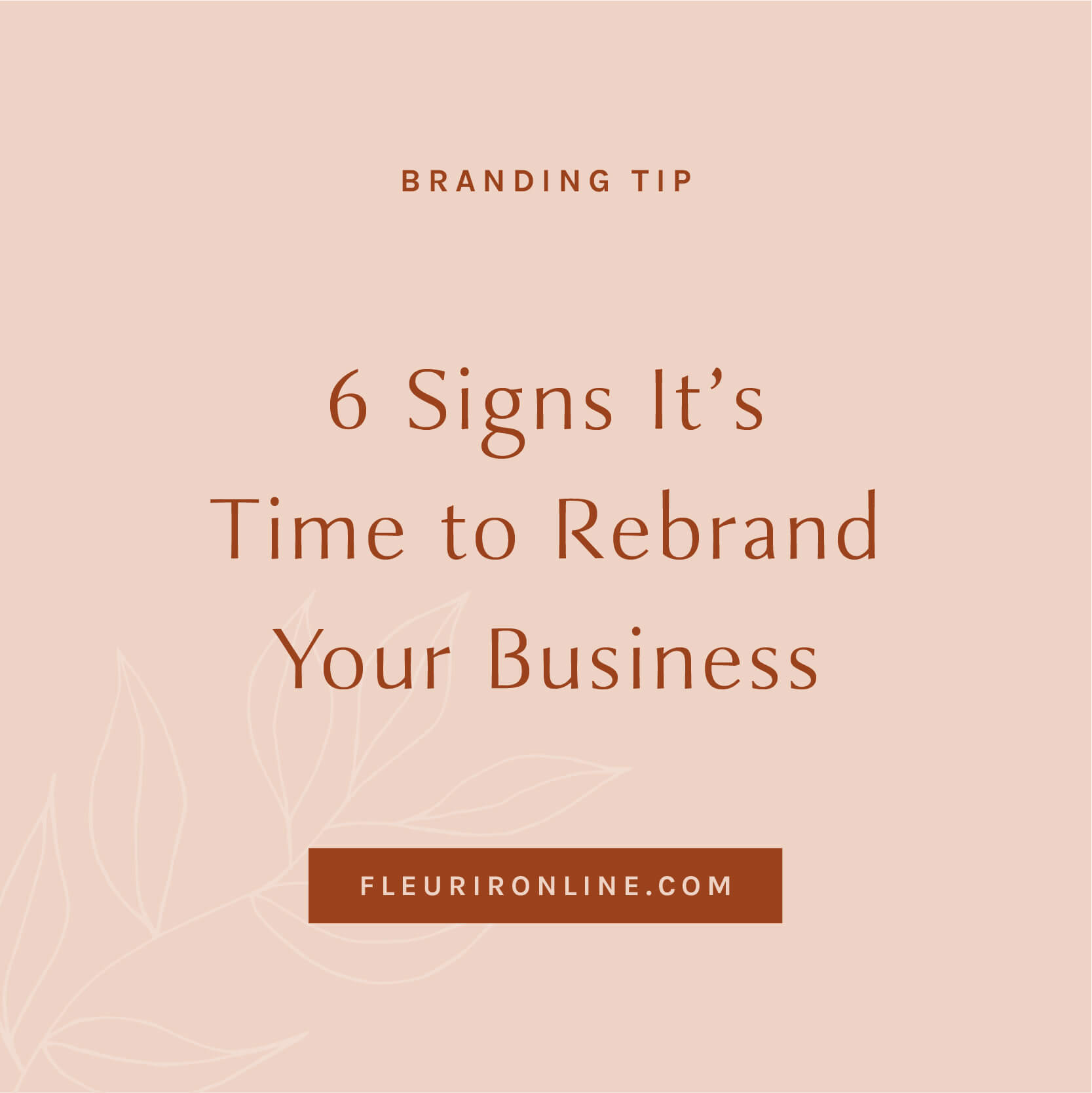6 signs it's time to rebrand your business