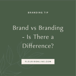 Brand vs Branding - Is there a difference?